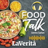 La Verità - Food Talk