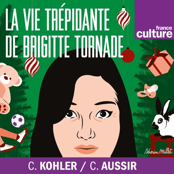 Artwork for La vie trépidante de Brigitte Tornade : la magie de Noël