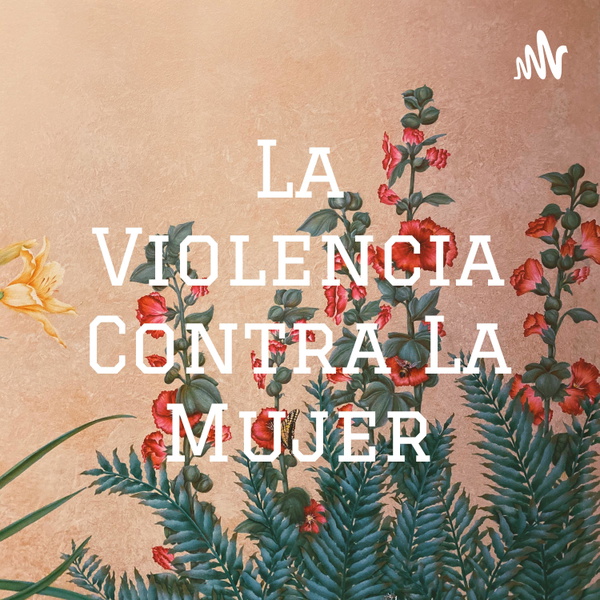 Artwork for La Violencia Contra La Mujer