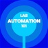 Lab Automation 101