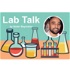 Lab Talk