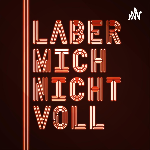 Artwork for LABER MICH NICHT VOLL