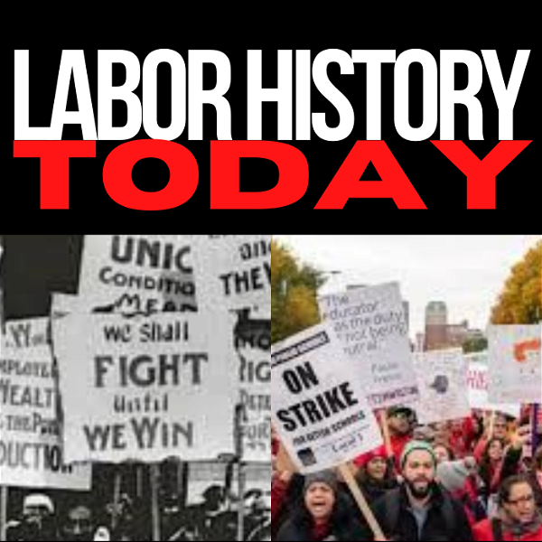 Artwork for Labor History Today