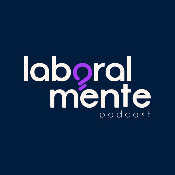 Artwork for Laboralmente Podcast