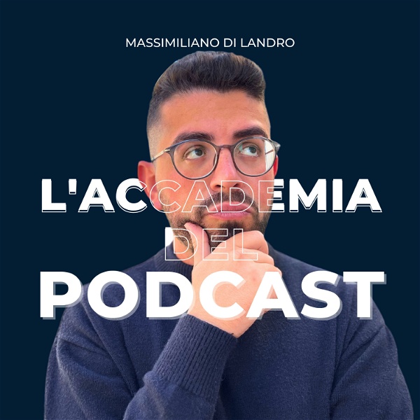 Artwork for L’Accademia del Podcast