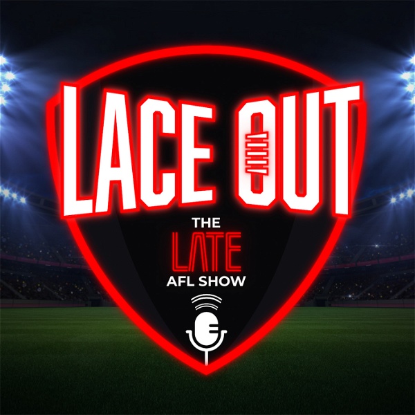 Artwork for Lace Out AFL Podcast
