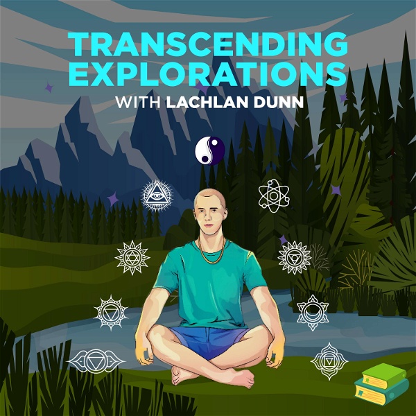 Artwork for Transcending Explorations With Lachlan Dunn