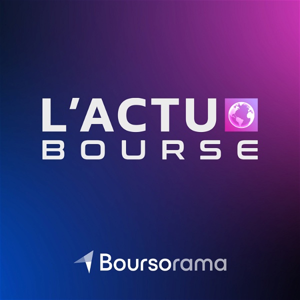 Artwork for L'Actu Bourse