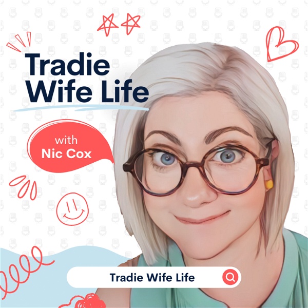 Artwork for Tradie Wife Life