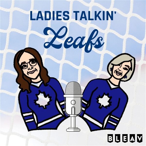 Artwork for Ladies Talkin’ Leafs