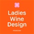Ladies, Wine & Design. Moscow