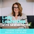 Lady Leadership - Careers and Business For Women