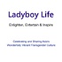 Ladyboy Life - Enlighten, Entertain & Inspire