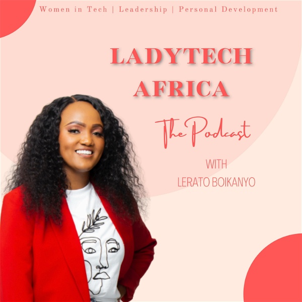 Artwork for LadyTech Africa The Podcast