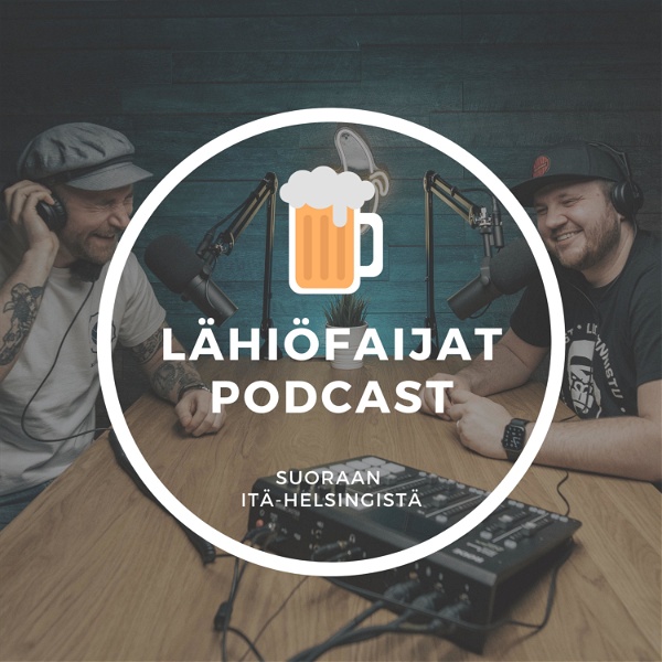 Artwork for Lähiöfaijat podcast