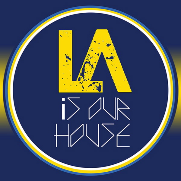 Artwork for LAisOurHouse