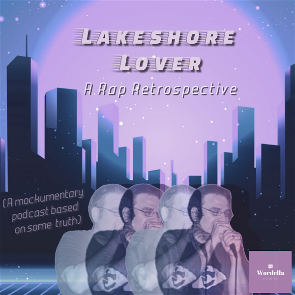 Artwork for Lakeshore Lover: a Rap Retrospective