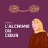 L'Alchimie du cœur