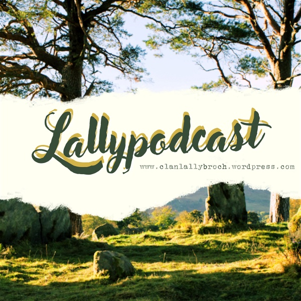 Artwork for Lallypodcast de Outlander
