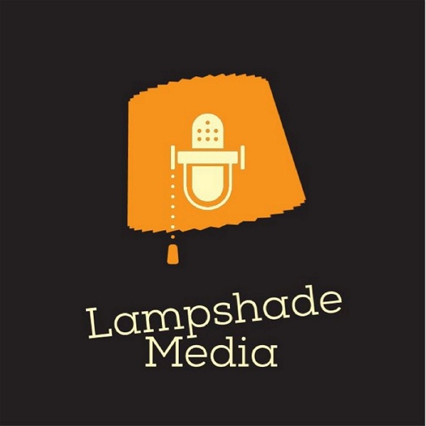Artwork for Lampshade Media Presents