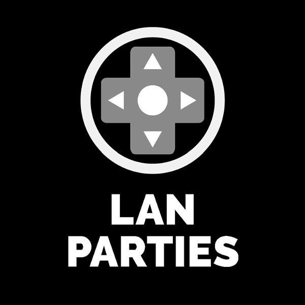 Artwork for LAN Parties: A Video Gaming and Esports Podcast