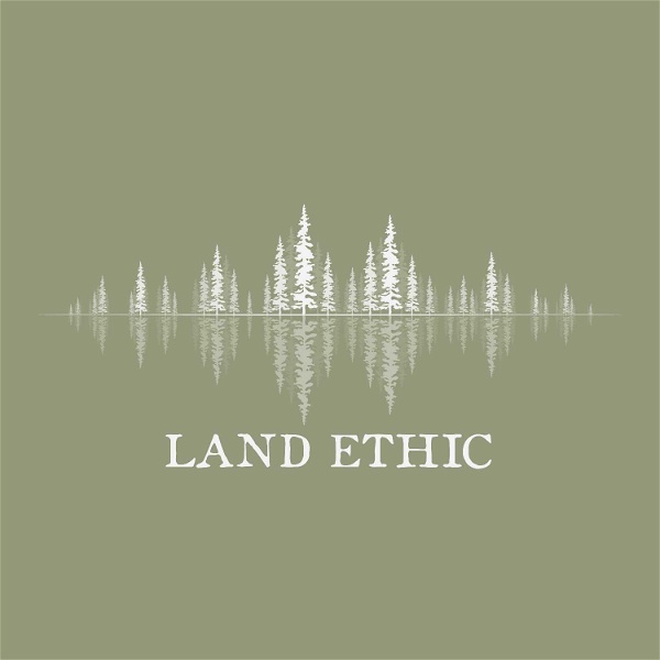 Artwork for Land Ethic