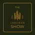The Landman Show