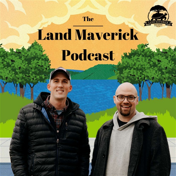 Artwork for Land Maverick Podcast