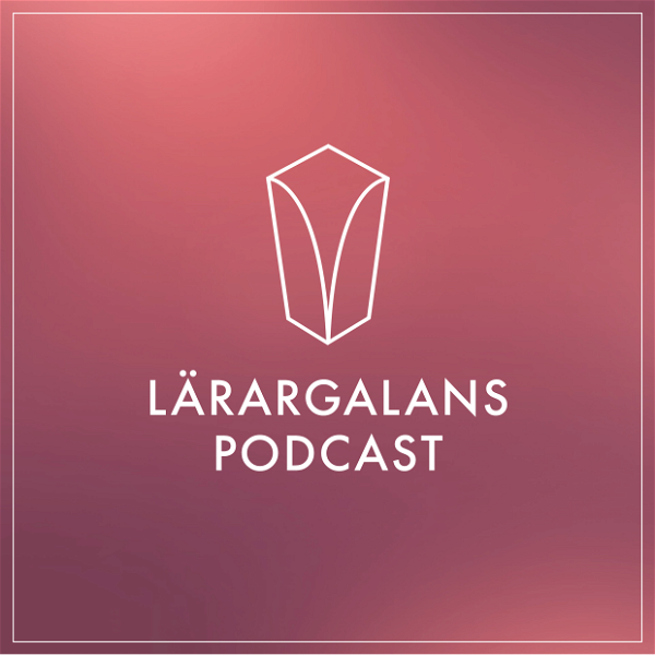 Artwork for Lärargalans podcast