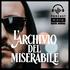 L'ARCHIVIO DEL MISERABILE Podcast