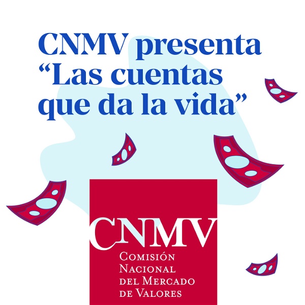 Artwork for CNMV | Las cuentas que da la vida