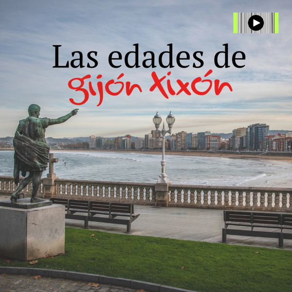 Artwork for Las Edades de Gijón / Xixón