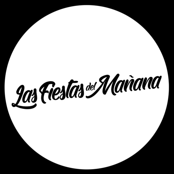 Artwork for Las Fiestas Del Mañana