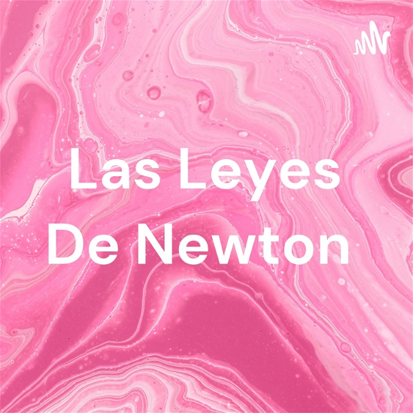 Artwork for Las Leyes De Newton