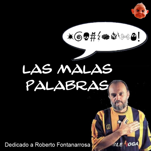 Artwork for Las Malas Palabras