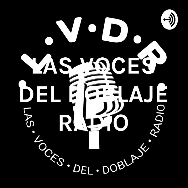 Artwork for LAS VOCES DEL DOBLAJE RADIO