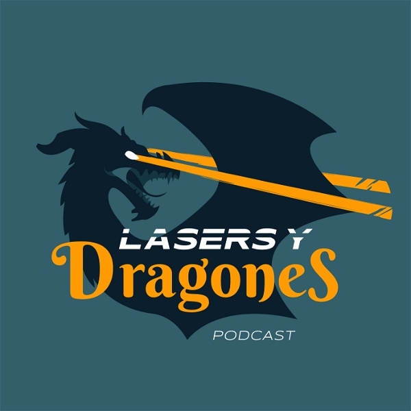 Artwork for Lasers y Dragones's Podcast
