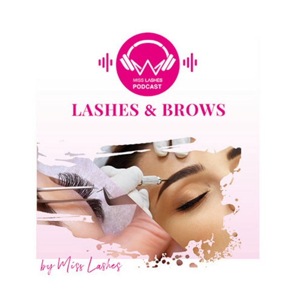 Artwork for Lashes & Brows powered by Miss Lashes