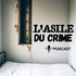 L'Asile du Crime