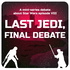 Last Jedi, Final Debate, Star Wars 8: A fan and a hater debate the merits of the Last Jedi