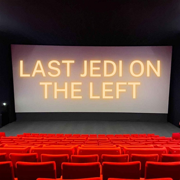 Artwork for Last Jedi On The Left Podcast