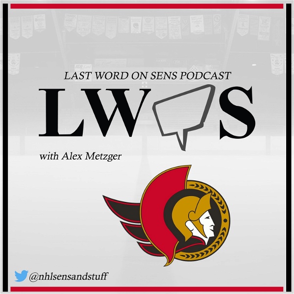 Artwork for Last Word on Sens Podcast