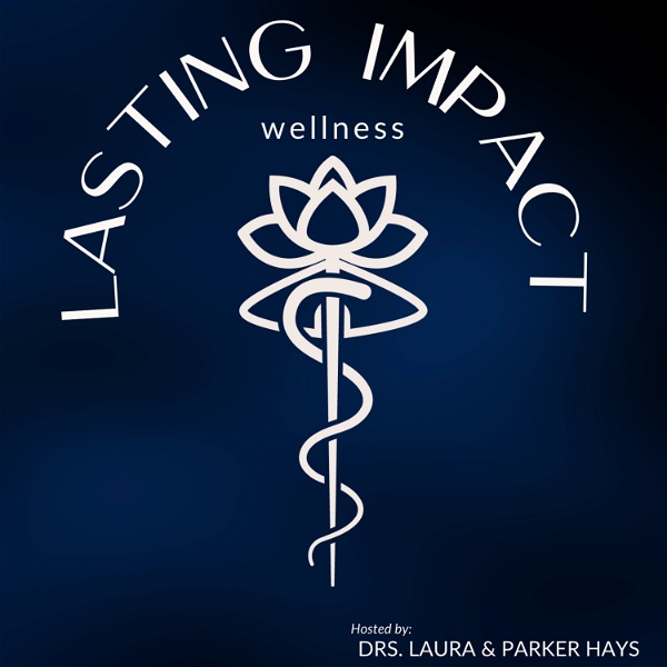Artwork for Lasting Impact Wellness