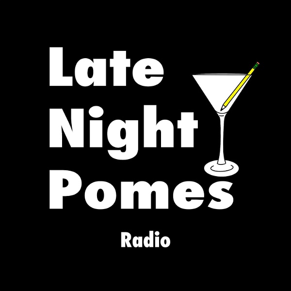 Artwork for Late Night Pomes Radio