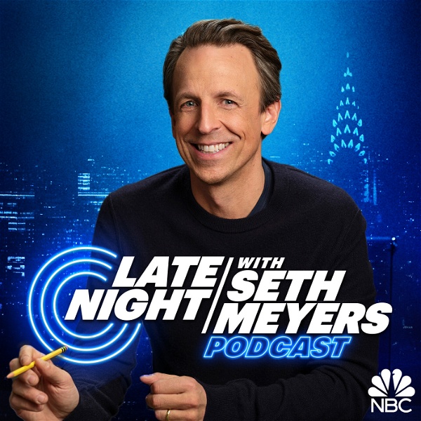 Artwork for Late Night with Seth Meyers Podcast