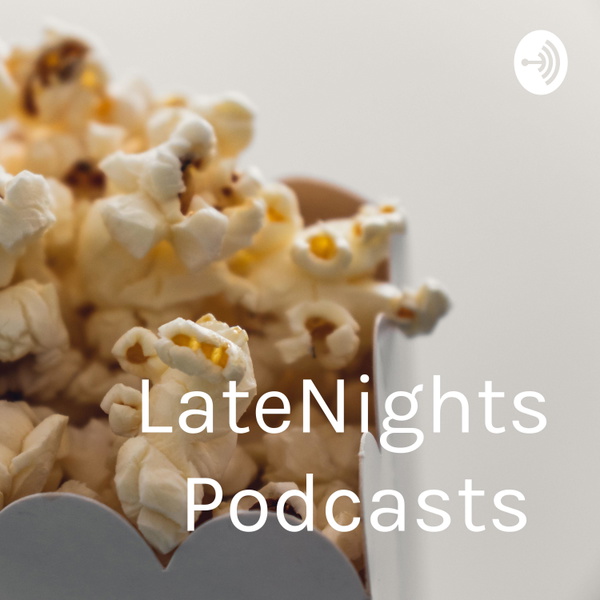 Artwork for LateNights Podcasts