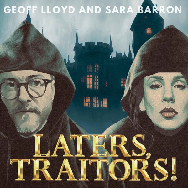 Artwork for Laters, Traitors!