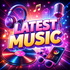 Latest music