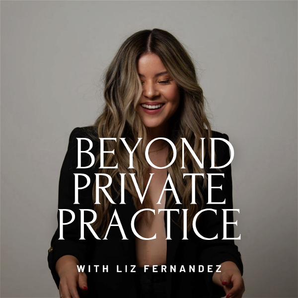 Artwork for Beyond Private Practice