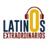 Latinos Extraordinarios